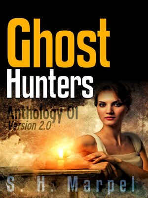 cover image of Ghost Hunters Anthology 01 Version 2.0